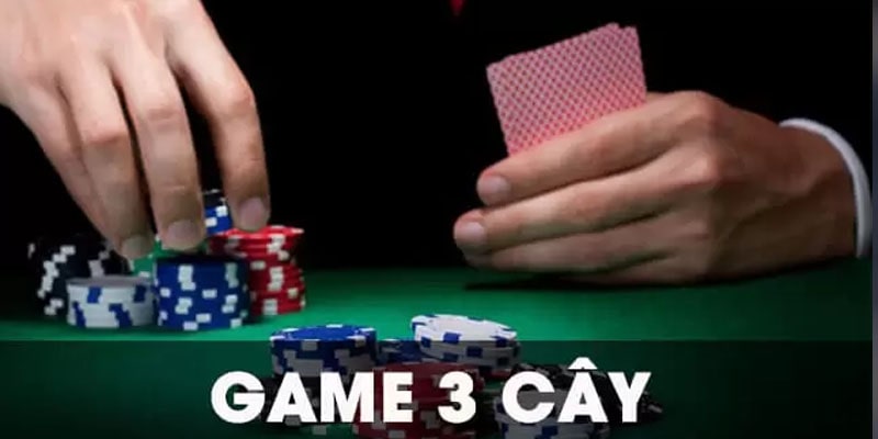 Mẹo chơi ba cây thắng lớn cực hay bạn phải lưu ngay